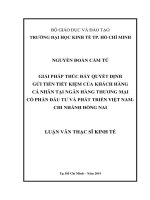 Giải pháp thúc đẩy quyết định gửi tiền tiết kiệm của khách hàng cá nhân tại ngân hàng thương mại cổ phần đầu tư và phát triển việt nam  chi nhánh đồng nai 