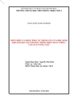 PHÁT HIỆN và KHẮC PHỤC sự NHẦM lẫn của học SINH KHI GIẢI bài tập CHƯƠNG “DÒNG điện XOAY CHIỂU’ vật lí 12 NÂNG CAO  