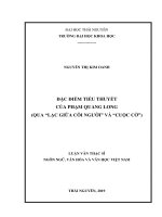 (Luận văn thạc sĩ) Đặc điểm tiểu thuyết của Phạm Quang Long (qua Lạc giữa cõi người và Cuộc cờ)