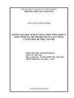 Hướng dẫn học sinh sử dụng phép tổng hợp và phân tích lực để tìm độ lớn của lực bằng cách chọn hệ trục tọa độ 