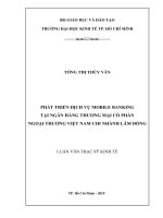 Phát triển dịch vụ mobile banking tại ngân hàng thương mại cổ phần ngoại thương việt nam chi nhánh lâm đồng 