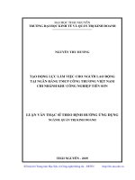 (Luận văn thạc sĩ) Tạo động lực làm việc cho người lao động tại Ngân hàng TMCP Công thương Việt Nam chi nhánh Khu Công nghiệp Tiên Sơn