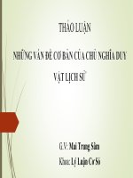 triết bài 1 NHỮNG VẤN ĐỀ CƠ BẢN CỦA CHỦ NGHĨA DUY VẬT LỊCH SỬ
