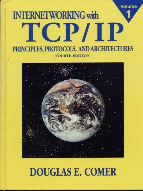 Douglas e comer internetworking with TCP IP vol 1 principles protocols ...
