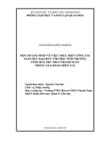 Một số giải pháp về việc thực hiện công tác giáo dục đạo đức cho học sinh trường phổ thông dân tộc bán trú trung học cơ sở thanh xuân trong giai đoạn hiện nay  