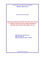 Một số giải pháp giúp học sinh tiếp thu bài nhanh và nhớ lâu khi giảng dạy môn sinh học ở trường THPT lê la 