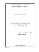 SỬ DỤNG PHẦN mềm EXCEL 2016 để vẽ BIỂU đồ địa lí 