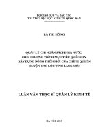Luận văn thạc sỹ - Quản lý chi ngân sách nhà nước cho chương trình mục tiêu quốc gia xây dựng NTM của chính quyền Huyện Cao Lộc, tỉnh Lạng Sơn