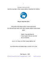 (Luận văn thạc sĩ) Tìm hiểu mô hình điện toán đám mây và vấn đề bảo mật dữ liệu trong điện toán đám mây