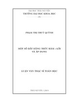 (Luận văn thạc sĩ) Một số bất đẳng thức hàm s lồi và áp dụng