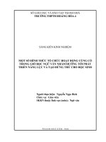 Một số hình thức tổ chức hoạt động củng cố trong giờ học ngữ văn nhằm hướng tới phát triển năng lực và tạo hứng thú cho học sinh 