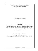 Sử dụng nguồn tư liệu để giảng dạy bài trách nhiệm của học sinh với nhiệm vụ bảo vệ an ninh tổ quốc 