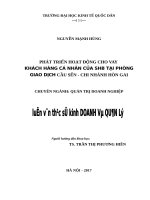 Luận văn thạc sỹ - Phát triển hoạt động cho vay khách hàng cá nhân của SHB tại Phòng giao dịch cầu Sến - Chi nhánh Hòn Gai