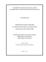 Terary texts approaching methods in context of teaching french in vietnam =  phương pháp tiếp cận văn bản văn học trong thực tế giảng dạy tiếng pháp tại việt na 