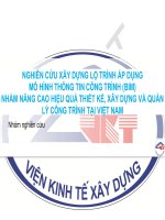 Nghiên cứu xây dựng lộ trình áp dụng mô hình thông tin công trình (BIM) nhằm nâng cao hiệu quả thiết kế, xây dựng và quản lý công trình tại việt nam 