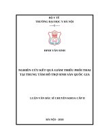NGHIÊN cứu kết QUẢ GIẢM THIỂU PHÔI THAI tại TRUNG tâm hỗ TRỢ SINH sản QUỐC GIA 