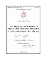 THỰC TRẠNG KIẾN THỨC, THÁI độ và THỰC HÀNH về KIỂM SOÁT NHIỄM KHUẨN của điều DƯỠNG BỆNH VIỆN e năm 2015 