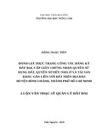 Đánh giá thực trạng công tác đăng ký đất đai, cấp giấy chứng nhận quyền sử dụng đất, quyền sở hữu nhà ở và tài sản khác gắn liền với đất trên địa bàn huyện bình chánh, thành phố hồ chí minh 