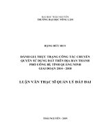 Đánh giá thực trạng công tác chuyển quyền sử dụng đất trên địa bàn thành phố uông bí, tỉnh quảng ninh giai đoạn 2014 2018 