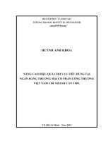 Nâng cao hiệu quả cho vay tiêu dùng tại ngân hàng thương mại cổ phần công thương việt nam chi nhánh cần thơ 