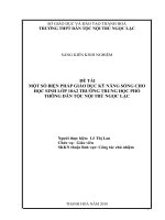 SKKN một số BIỆN PHÁP GIÁO dục kỹ NĂNG SỐNG CHO học SINH lớp 10a2 TRƯỜNG TRUNG học PHỔ THÔNG dân tộc nội TRÚ NGỌC lặc 