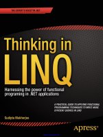 IT training thinking in LINQ  harnessing the power of functional programming in  NET applications mukherjee 2014 11 26 