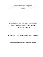  luận văn thạc sĩ tăng cường cam kết với tổ chức của nhân viên ngân hàng TMCP á châu chi nhánh hà nội 