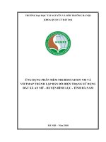 Ứng dụng phần mềm Microstation V8i và VietMap thành lập bản đồ hiện trạng sử dụng đất xã An Mỹ  huyện Bình Lục – tỉnh Hà Nam