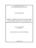 NGHIÊN cứu TÍNH đa DẠNG NGUỒN cây THUỐC đƣợc sử DỤNG TRONG CỘNG ĐỒNG các dân tộc ở TỈNH THÁI NGUYÊN NHẰM bảo tồn và PHÁT TRIỂN bền VỮNG 