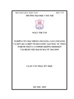 NGHIÊN cứu đặc điểm lâm SÀNG, cận lâm SÀNG và kết QUẢ GHÉP tế bào GZỐC tạo máu tự THÂN ở BỆNH NHÂN u LYMPHO KHÔNG HODGKIN tại BỆNH VIỆN BẠCH MAI từ 2013 2019 