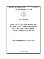 ĐÁNH GIÁ kết QUẢ điều TRỊ UNG THƯ đại TRỰC TRÀNG tái PHÁT DI căn BẰNG hóa CHẤT PHÁC đồ FOLFIRI tại BỆNH VIỆN UNG bướu hà nội 