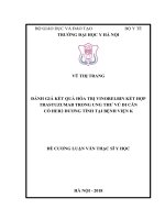 ĐÁNH GIÁ kết QUẢ hóa TRỊ VINORELBIN kết hợp TRASTUZUMAB TRONG UNG THƯ vú DI căn có HER2 DƯƠNG TÍNH tại BỆNH VIỆN k 