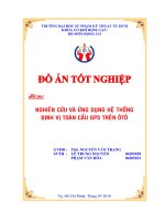 NGHIÊN CỨU VÀ ỨNG DỤNG HỆ THỐNG ĐỊNH VỊ TOÀN CẦU GPS TRÊN ÔTÔ