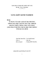 SKKN sử dụng tài liệu lịch sử địa phương trong dạy học lịch sử dân tốc thời kì kháng chiến chống thực dân pháp (1945   1954) ở trường THPT tỉnh quảng bình 