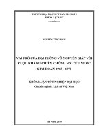 Khoá luận tốt nghiệp vai trò của đại tướng võ nguyên giáp với cuộc kháng chiến chống mỹ giai đoạn 1965   1975 