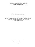 SKKN ứng dụng một số phần mềm tin học trong hoạt động dạy học địa lý địa phương tỉnh quảng bình  