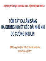 TÓM TẮT CA LÂM SÀNG HẠ ĐƯỜNG HUYẾT KÉO DÀI NHŨ NHI DO CƯỜNG INSULIN