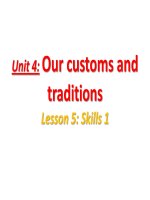 Unit 04 our customs and traditions lesson 5 skills 1 kho tài liệu học tiếng anh 