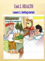 Unit 2 1 health lesson 1 getting started kho tài liệu học tiếng anh 