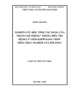 Nghiên cứu độc tính, tác dụng của “hoàn chỉ thống” trong điều trị bệnh lý viêm khớp dạng thấp trên thực nghiệm và lâm sàng 