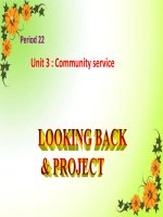Unit 3 7 community service lesson 7 looking back  project kho tài liệu học tiếng anh 