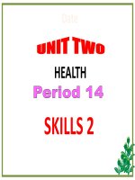 Unit 2 6 health lesson 6 skills 2 kho tài liệu học tiếng anh 