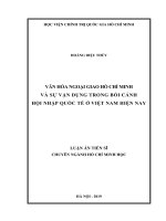 Văn hóa ngoại giao Hồ Chí Minh và sự vận dụng trong bối cảnh hội nhập quốc tế ở Việt Nam hiện nay