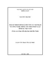 Trách nhiệm hình sự đối với các tội phạm về công nghệ thông tin theo pháp Luật hình sự Việt Nam (Trên cơ sở thực tiễn địa bàn tỉnh Bắc Ninh).
