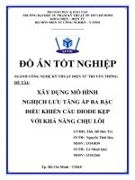 Đồ án tốt nghiệp  xây dựng mô hình nghịch lưu tăng áp ba bậc điều khiển cầu diode kẹp với khả năng chịu lỗi 