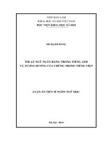 (Luận án tiến sĩ) Thuật ngữ ngân hàng trong tiếng Anh và tương đương của chúng trong tiếng Việt