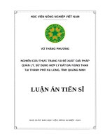 Nghiên cứu thực trạng và đề xuất giải pháp quản lý, sử dụng hợp lý đất đai vùng than tại thành phố hạ long, tỉnh quảng ninh 