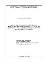 SKKN một số giải pháp chỉ đạo giáo viên làm đồ dùng đồ chơi tự tạo góp phần xây dựng môi trường giáo dục lấy trẻ làm trung tâm trong trường mầm non nga yên 