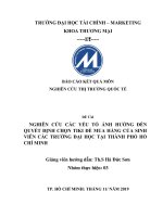 NGHIÊN CỨU CÁC YẾU TỐ ẢNH HƯỞNG ĐẾN QUYẾT ĐỊNH CHỌN TIKI ĐỂ MUA HÀNG CỦA SINH VIÊN CÁC TRƯỜNG ĐẠI HỌC TẠI THÀNH PHỐ HỒ CHÍ MINH