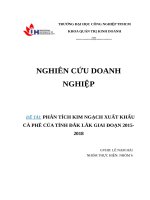 TIỂU LUẬN PHÂN TÍCH KIM NGẠCH XUẤT KHẨUCÀ PHÊ CỦA TỈNH ĐẮK LẮK GIAI ĐOẠN 2015-2018